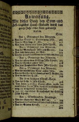 Anweisung, Wie dieses Buch bey Sonn- und Fest-täglicher Hauß-Andacht durch das gantze Jahr etwa könte gebraucht werden.