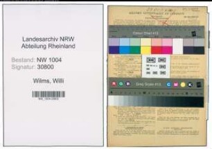 Entnazifizierung Willi Wilms , geb. 07.06.1905 (Bautechniker)
