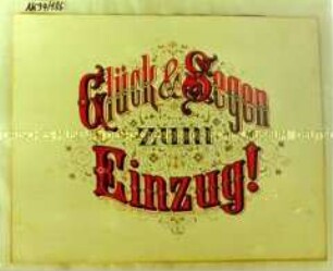 Plakat "Glück und Segen zum Einzug!"