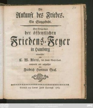 Die Ankunft des Friedes : Ein Singgedicht