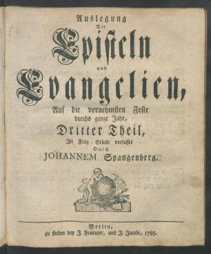 Auslegung Der Episteln und Evangelien, Auf die vornehmsten Feste durchs ganze Jahr
