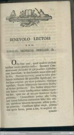 Benevolo Lectori S.P.D. Carolus Henricus Moeller D.