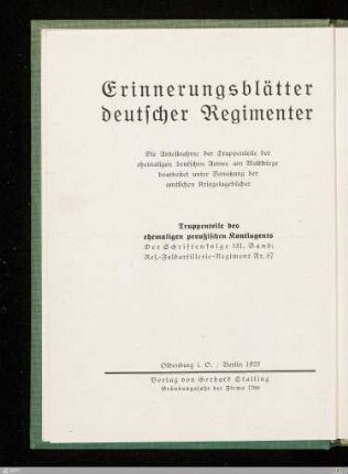 Kriegserlebnisse des Reserve-Feldartillerie-Regiments Nr. 67 : (XXXXI. Reserve-Korps)