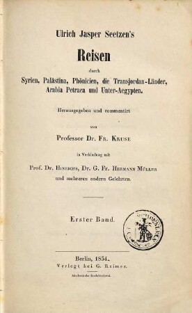 Ulrich Jasper Seetzen's Reisen durch Syrien, Palästina, Phönicien, die Transjordan-Länder, Arabia Petrarca und Unter-Aegypten, 1
