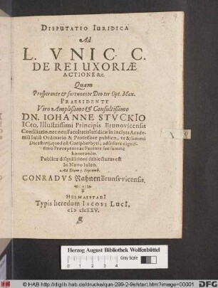 Disputatio Iuridica Ad L. Uni C. C. De Rei Uxoriae Actione &c.
