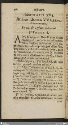 Disputatio XVI. Adamo-Ulrico Walbero-Culmbacensi. Ex tit. de Testamen. ordinand.
