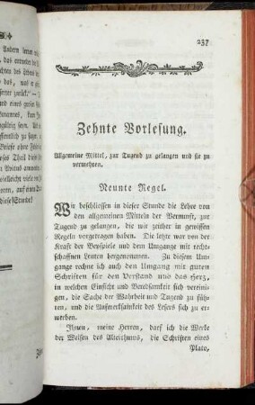 Zehnte Vorlesung. Allgemeine Mittel, zur Tugend zu gelangen und sie zu vermehren.
