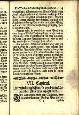 VII. Capitul. Untersuchung dessen, so von denen Ungarischen Vampiren erzählt wird.