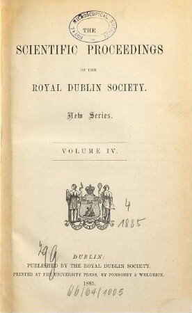 The scientific proceedings of the Royal Dublin Society, 4. 1885