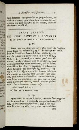 Caput tertium. De iure civitatis Romanae eius concessione et amissione.