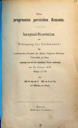 Ueber progressive perniciöse Anämie : Inaugural-Dissertation