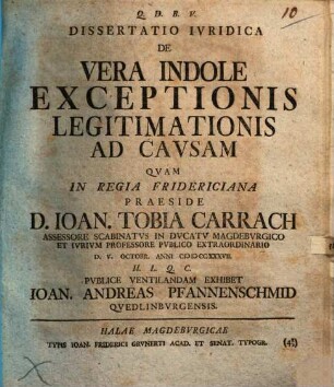 Dissertatio Ivridica De Vera Indole Exceptionis Legitimationis Ad Cavsam