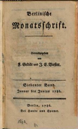 Berlinische Monatsschrift. 7. 1786