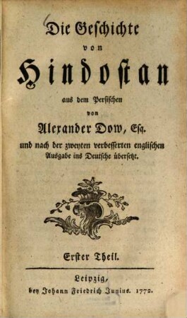 Die Geschichte von Hindostan, Erster Theil