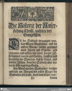Die Historie der Auferstehung Christi, nach den vier Evangelisten