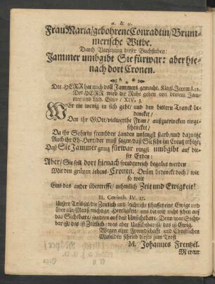 Frau Maria/gebohrene Conradtin/ Brummerische Witbe. [...]