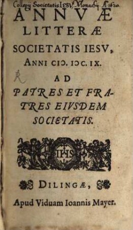 Annuae litterae Societatis Jesu : anni .., [22.] 1609 (s.a.)