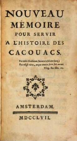 Nouveau Mémoire pour servir à l'histoire des Cacouacs