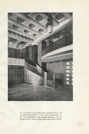 Vereinshaus des Berliner Lehrervereins. Alexanderstrasse 41 und Kurze Strasse 3-5. Teilansicht vom Kleinen Festsaal