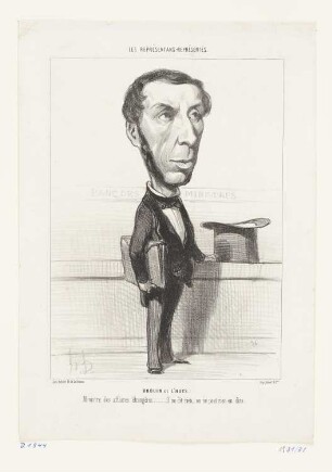 Drouin de l'Huys, Blatt 46 der Folge "Les Représentans représentés“, in: "Le Charivari", Paris 1849
