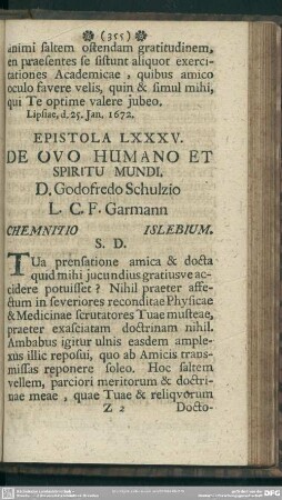 Epistola LXXXV. De Ovo Humano Et Spiritu Mundi. D. Godofredo Schulzio L. C. F. Garmann Chemnitio Islebium