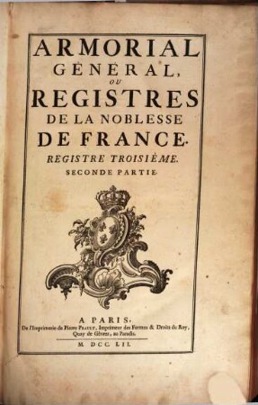 Armorial Général De La France : [ou registres de la noblesse de France]. 3,2