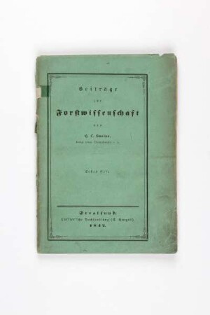 Beiträge zur Forstwissenschaft - Erstes Heft