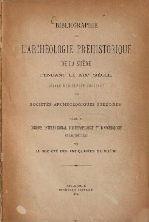 Bibliographie de l'archéologie préhistorique de la Suède pendant le XIXe siècle