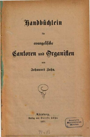 Handbüchlein für evangelische Cantoren und Organisten