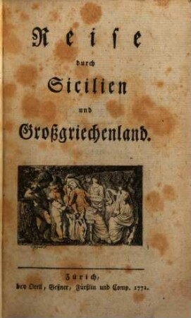 Reise durch Sicilien und Großgriechenland