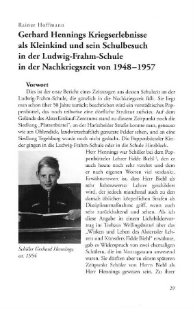 Gerhard Hennings Kriegserlebnisse als Kleinkind und sein Schulbesuch in der Luwig-Frahm-Schule in der Nachkriegszeit von 1948-1957