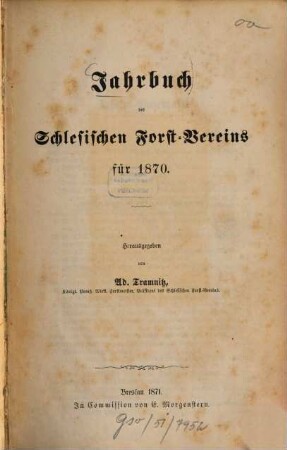 Jahrbuch des Schlesischen Forstvereins. 1870 (1871)