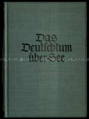 Abhandlung über deutsche Siedlungsgeschichte in Übersee