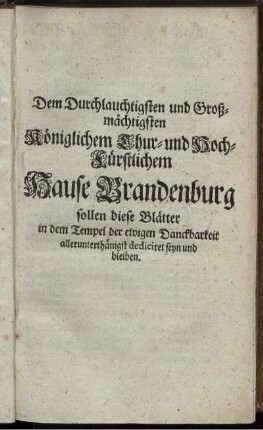 Dem Durchlauchtigsten und Großmächtigsten Königlichen ...