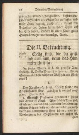 Die II. Betrachtung. Selig sind, die da geistlich arm sind, denn das Himmelreich ist ihr
