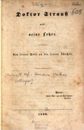 Doktor Strauß und seine Lehre : Ein freies Wort an d. freien Zürcher