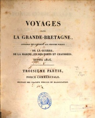 Force commerciale de la Grande-Bretagne, 1. Voies publiques, places, rues, routes, canaux, ponts et chaussées