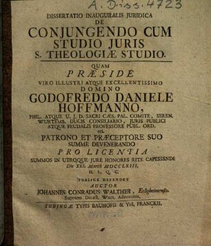 Dissertatio inauguralis iuridica de coniungendo cum studio iuris s. theologiae studio