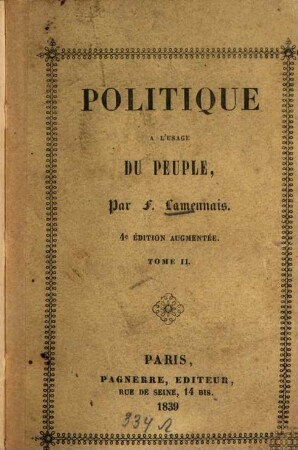 Politique à l'usage du peuple : Recueil des articles ... précédé d'une préface. 2. (1839). - 190 S.