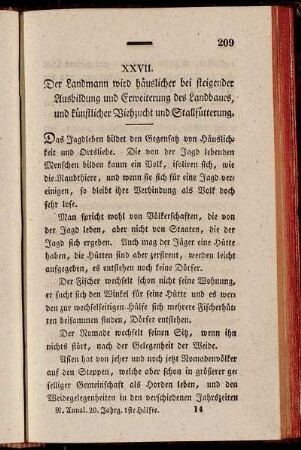 XXVII. Der Landmann wird häuslicher bei steigender Ausbildung und Erweiterung des Landbaues, und künstlicher Viehzucht und Stallfütterung