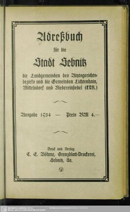 1934: Adreßbuch für die Stadt Sebnitz, die Landgemeinden des Amtsgerichtsbezirks und die Gemeinden Lichtenhain, Mittelndorf und Niedereinsiedel (CSR)