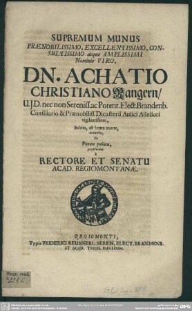 Supremum munus Achatio Christiano Rangern persolutum a rectore acad. reg.