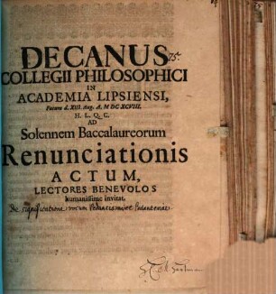 Decanus Collegii Philos. in Academia Lipsiensi d. 13. Aug. ... ad sol. Baccalaureorum renunciationis actum ... invitat : [disseritur de significatione vocum Pedantismi et Pedanteriae]