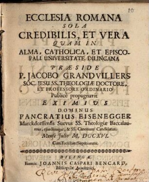 Ecclesia Romana Sola Credibilis, Et Vera
