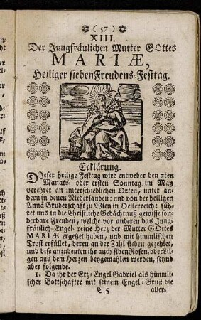 XIII. Der Jungfräulichen Mutter Gottes Mariæ, Heiliger sieben Freudens-Festtag. - XIV. Der Jungfräulichen Mutter Gottes Mariæ, Sieben Schmerzen Fest-Tag.