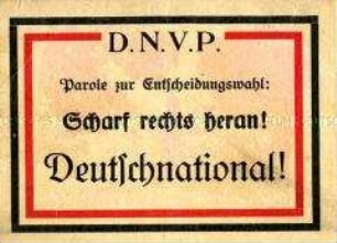 Klebezettel der DNVP zur Reichstagswahl 1924 ?