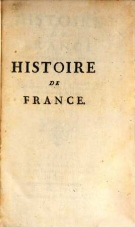 Histoire de France Depuis L'Etablissement De La Monarchie Jusqu'au Regne De Louis XIV, 12