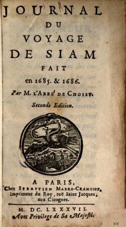 Journal Du Voyage De Siam : Fait en 1685. & 1686
