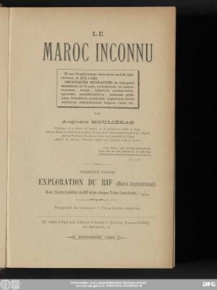 Pt. 1: Exploration du Rif (Maroc septentrional) : avec cartes inédites du Rif et de chaque Tribu (hors texte)