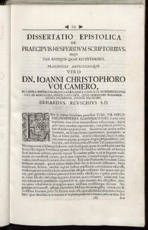 Dissertatio Epistolica De Praecipuis Hesperidum Scriptoribus, Iisque Tam Antiquis Quam Recentioribus.